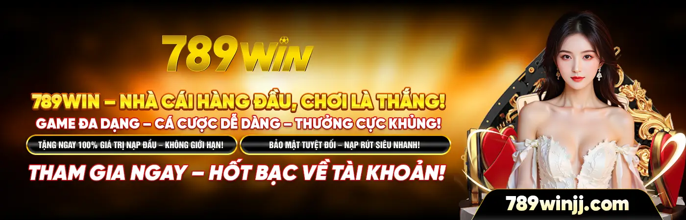 Khám Phá Thế Giới Trò Chơi Đầy Hấp Dẫn Của 789 Win - Nơi Đem Lại Niềm Vui Và Cơ Hội Giàu Có